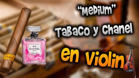 youtube tabaco y chanel|tabaco y Chanel music video.